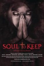 Soul to Keep (2018)