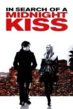 Nonton Film In Search of a Midnight Kiss (2007) Subtitle Indonesia Streaming Movie Download