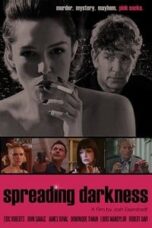 Poster Film Spreading Darkness (2017)