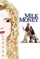 Layarkaca21 LK21 Dunia21 Nonton Film Milk Money (1994) Subtitle Indonesia Streaming Movie Download