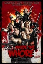 Nonton Film Inside the Whore (2012) Subtitle Indonesia Streaming Movie Download