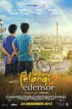 Laskar Pelangi 2 – Edensor (2013)