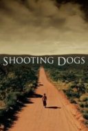 Layarkaca21 LK21 Dunia21 Nonton Film Shooting Dogs (2006) Subtitle Indonesia Streaming Movie Download