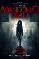 Layarkaca21 LK21 Dunia21 Nonton Film Abandoned Dead (2015) Subtitle Indonesia Streaming Movie Download