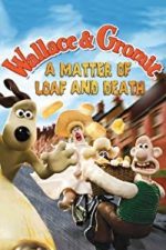 A Matter of Loaf and Death (2008)