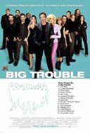 Layarkaca21 LK21 Dunia21 Nonton Film Big Trouble (2002) Subtitle Indonesia Streaming Movie Download