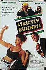 Strictly Business (1991)