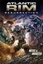 Atlantic Rim: Resurrection (2018)