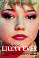 Layarkaca21 LK21 Dunia21 Nonton Film Lilya 4-ever (2002) Subtitle Indonesia Streaming Movie Download