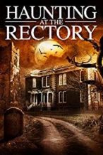 Nonton Film A Haunting at the Rectory (2015) Subtitle Indonesia Streaming Movie Download