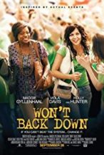 Nonton Film Won’t Back Down (2012) Subtitle Indonesia Streaming Movie Download