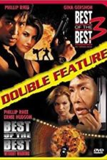 Best of the Best 3: No Turning Back (1995)