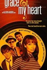 Grace of My Heart (1996)