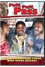 Puff, Puff, Pass (2006)