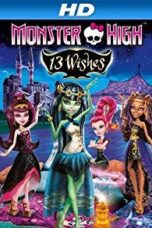 Poster Film Monster High: 13 Wishes (2013)