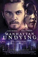 Manhattan Undying (2016)