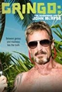 Layarkaca21 LK21 Dunia21 Nonton Film Gringo: The Dangerous Life of John McAfee (2016) Subtitle Indonesia Streaming Movie Download