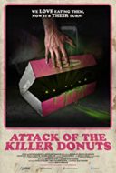 Layarkaca21 LK21 Dunia21 Nonton Film Attack of the Killer Donuts (2016) Subtitle Indonesia Streaming Movie Download