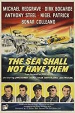 The Sea Shall Not Have Them (1954)