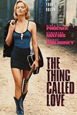 Poster Film The Thing Called Love (1993)