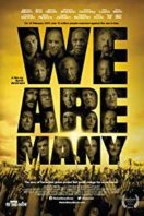 Layarkaca21 LK21 Dunia21 Nonton Film We Are Many (2014) Subtitle Indonesia Streaming Movie Download