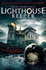 Edgar Allan Poe’s Lighthouse Keeper (2016)