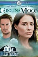 Layarkaca21 LK21 Dunia21 Nonton Film Nora Roberts’ Carolina Moon (2007) Subtitle Indonesia Streaming Movie Download