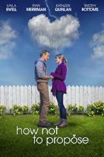 How Not to Propose (2015)