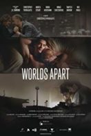 Layarkaca21 LK21 Dunia21 Nonton Film Worlds Apart (2015) Subtitle Indonesia Streaming Movie Download