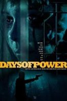 Layarkaca21 LK21 Dunia21 Nonton Film Days of Power (2018) Subtitle Indonesia Streaming Movie Download