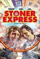 Layarkaca21 LK21 Dunia21 Nonton Film Stoner Express (2016) Subtitle Indonesia Streaming Movie Download