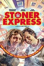 Stoner Express (2016)