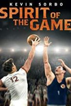 Nonton Film Spirit of the Game (2016) Subtitle Indonesia Streaming Movie Download