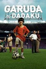 Garuda Di Dadaku (2009)