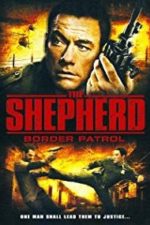 The Shepherd: Border Patrol (2008)