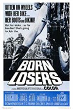 The Born Losers (1967)