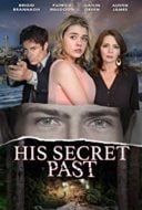 Layarkaca21 LK21 Dunia21 Nonton Film His Secret Past (2016) Subtitle Indonesia Streaming Movie Download