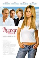 Rumor Has It… (2005)