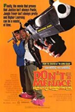 Poster Film Don’t Be a Menace to South Central While Drinking Your Juice in the Hood (1996)