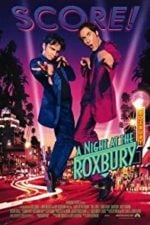 A Night at the Roxbury (1998)