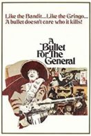 Layarkaca21 LK21 Dunia21 Nonton Film A Bullet for the General (1966) Subtitle Indonesia Streaming Movie Download