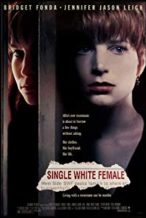 Nonton Film Single White Female (1992) Subtitle Indonesia Streaming Movie Download