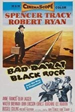 Bad Day at Black Rock (1955)