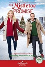 Nonton Film The Mistletoe Promise (2016) Subtitle Indonesia Streaming Movie Download