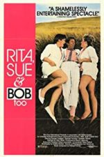 Rita, Sue and Bob Too (1987)