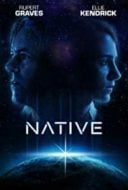 Layarkaca21 LK21 Dunia21 Nonton Film Native (2018) Subtitle Indonesia Streaming Movie Download