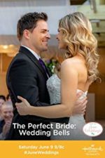 The Perfect Bride: Wedding Bells (2018)