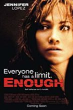 Nonton Film Enough (2002) Subtitle Indonesia Streaming Movie Download