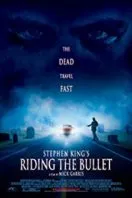 Poster Film Riding the Bullet (2004)