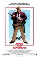 Armed and Dangerous (1986)